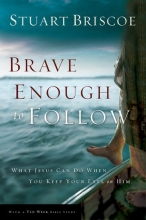 Cover art for Brave Enough to Follow: What Jesus Can Do When You Keep Your Eyes on Him
