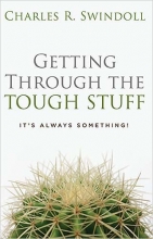 Cover art for Getting Through the Tough Stuff: It's Always Something!