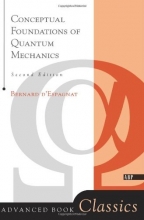 Cover art for Conceptual Foundations Of Quantum Mechanics: Second Edition (Advanced Books Classics)