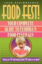 Cover art for Food Fest! Your Complete Guide to Florida's Food Festivals