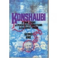 Cover art for Konshaubi: The True Story of Persecuted Christians in the Soviet Union