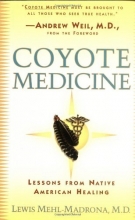 Cover art for Coyote Medicine: Lessons from Native American Healing
