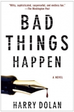 Cover art for Bad Things Happen (David Loogan #1)