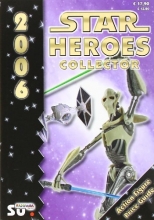 Cover art for Star Heroes Collector 2006 - Katalog fr Star Wars und Star Trek Figuren
