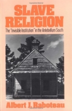 Cover art for Slave Religion: The "Invisible Institution" in the Antebellum South (Galaxy Books)