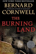 Cover art for The Burning Land: A Novel (Saxon Tales)