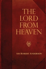 Cover art for The Lord from Heaven (Sir Robert Anderson Library Series)