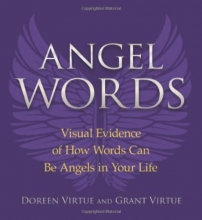 Cover art for Angel Words: Visual Evidence of How Words Can Be Angels in Your Life