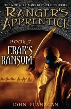 Cover art for Erak's Ransom: Book 7 (Ranger's Apprentice)