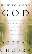 Cover art for How to Know God : The Soul's Journey into the Mystery of Mysteries