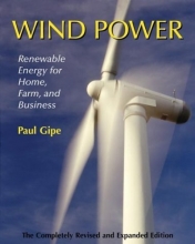 Cover art for Wind Power, Revised Edition: Renewable Energy for Home, Farm, and Business