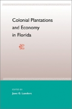 Cover art for Colonial Plantations and Economy in Florida