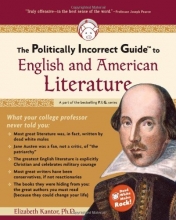 Cover art for The Politically Incorrect Guide to English And American Literature (Politically Incorrect Guides)