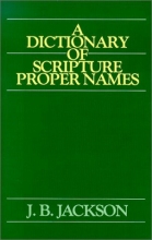 Cover art for A Dictionary of Scripture Proper Names