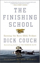 Cover art for The Finishing School: Earning the Navy SEAL Trident