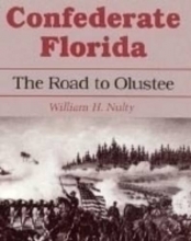 Cover art for Confederate Florida: The Road to Olustee