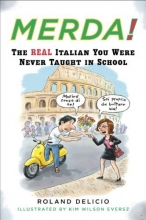 Cover art for Merda!: The Real Italian You Were Never Taught in School