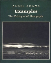 Cover art for Examples: The Making of 40 Photographs