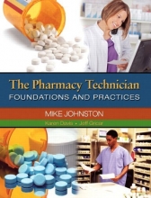 Cover art for The Pharmacy Technician: Foundations and Practices