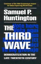 Cover art for The Third Wave: Democratization in the Late Twentieth Century (Julian J. Rothbaum Distinguished Lecture Series)