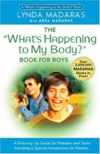 Cover art for What's Happening to My Body? Book for Boys: A Growing-Up Guide for Parents and Sons