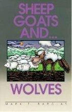 Cover art for Sheep, Goats, and . . . Wolves