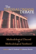 Cover art for The Thessalonians Debate: Methodological Discord or Methodological Synthesis