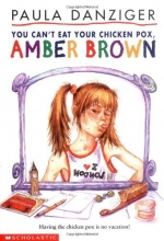 Cover art for You Can't Eat Your Chicken Pox, Amber Brown