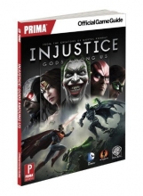 Cover art for Injustice: Gods Among Us: Prima Official Game Guide (Prima Official Game Guides)