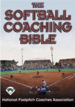 Cover art for The Softball Coaching Bible (The Coaching Bible Series)