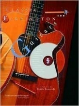 Cover art for Classic Ferrington Guitars: Featuring the Custom-made Guitars of Master Luthier Danny Ferrington