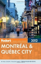 Cover art for Fodor's Montreal & Quebec City 2012 (Full-color Travel Guide)