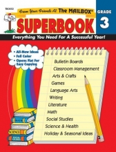 Cover art for The Mailbox Superbook: Grade 3 : Your Complete Resource for an Entire Year of Third-Grade Success