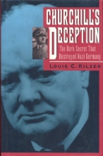 Cover art for Churchill's Deception: The Dark Secret That Destroyed Nazi Germany