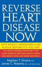 Cover art for Reverse Heart Disease Now: Stop Deadly Cardiovascular Plaque Before It's Too Late