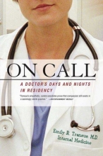 Cover art for On Call: A Doctor's Days and Nights in Residency