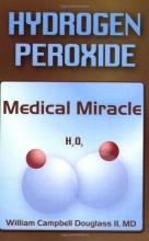 Cover art for Hydrogen Peroxide: Medical Miracle