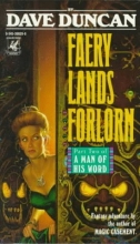 Cover art for Faery Lands Forlorn (A Man of His Word #2)