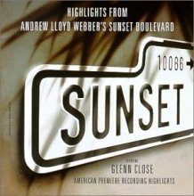 Cover art for Highlights From Andrew Lloyd Webber's Sunset Boulevard (1994 Los Angeles Cast)