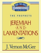 Cover art for Jeremiah & Lamentations (Thru-the-Bible Commentary Series #24)