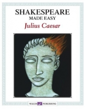 Cover art for Shakespeare Made Easy: Julius Caesar