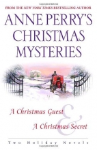 Cover art for Anne Perry's Christmas Mysteries: Two Holiday Novels