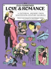 Cover art for Old-Fashioned Love and Romance: A Pictorial Archive from 19th-Century Sources (Dover Pictorial Archive)