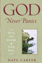 Cover art for God Never Panics: He Is the Anchor of Your Soul