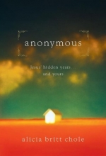 Cover art for Anonymous: Jesus' Hidden Years ... and Yours
