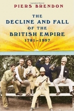Cover art for The Decline and Fall of the British Empire, 1781-1997