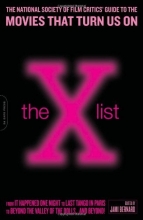 Cover art for The X List: The National Society of Film Critics' Guide to the Movies That Turn Us On