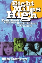 Cover art for Eight Miles High: Folk-Rock's Flight from Haight-Ashbury to Woodstock