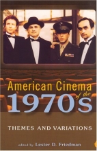 Cover art for American Cinema of the 1970s: Themes and Variations (Screen Decades: American Culture/American Cinema)