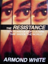 Cover art for The Resistance: Ten Years of Pop Culture That Shook the World